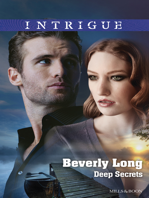Title details for Deep Secrets by Beverly Long - Available